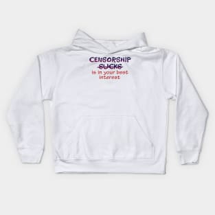 censorship sucks Kids Hoodie